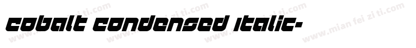 Cobalt Condensed Italic字体转换